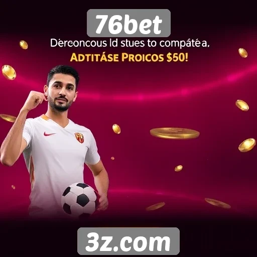 Promoções atraentes no site 76bet para novos jogadores